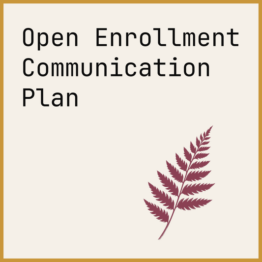 Open Enrollment Communication Plan