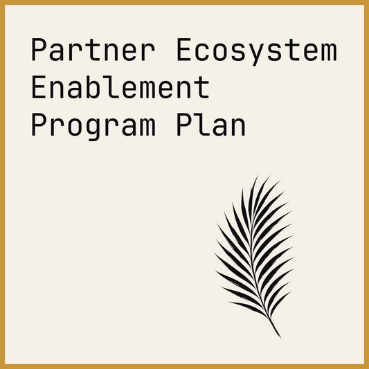 Partner Ecosystem Enablement Program Plan