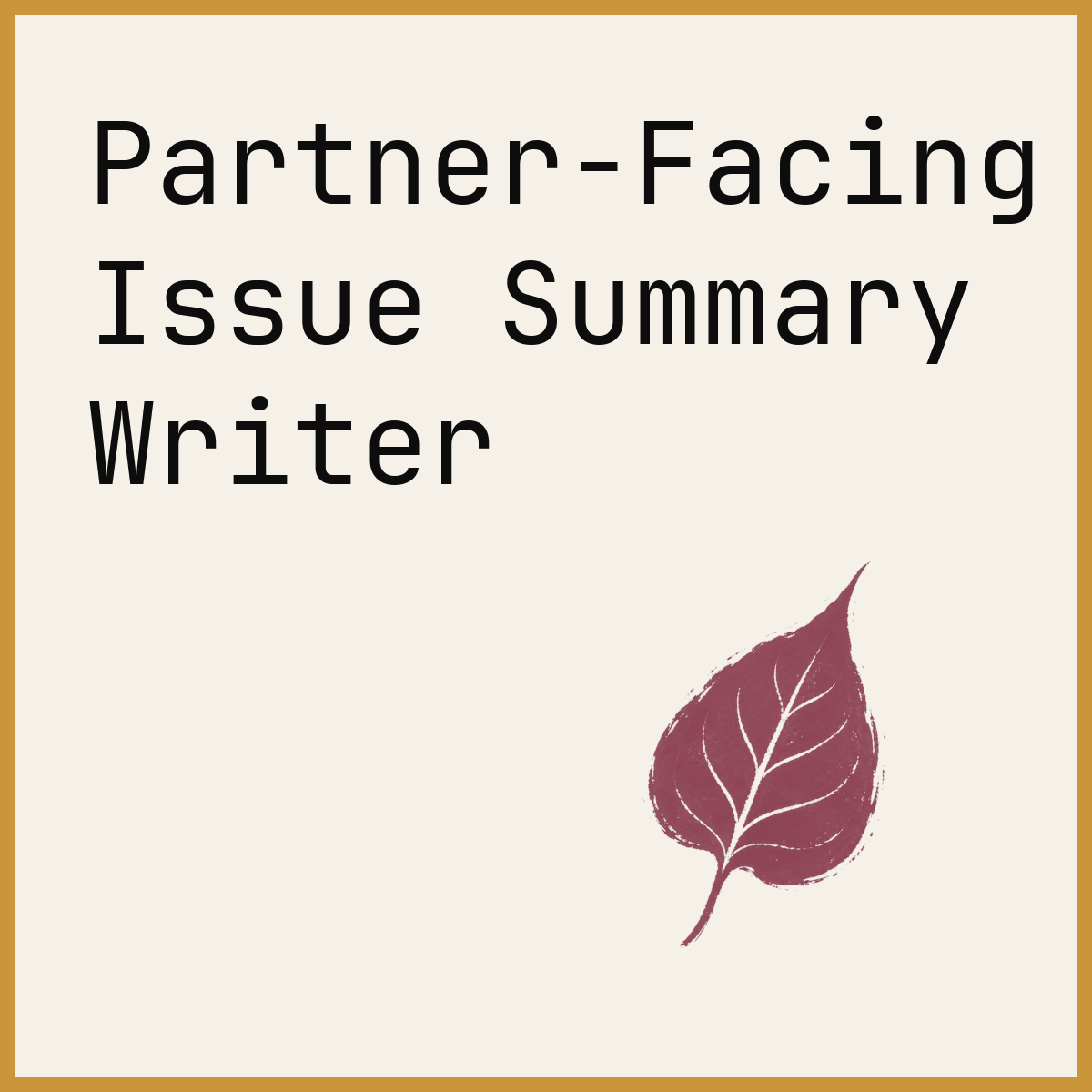 Partner-Facing Issue Summary Writer