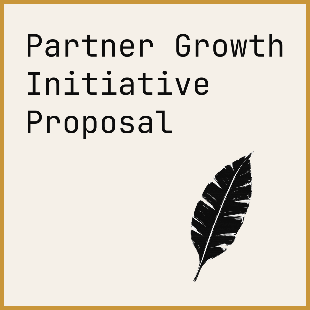 Partner Growth Initiative Proposal