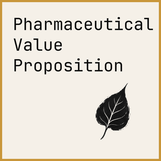 Pharmaceutical Value Proposition