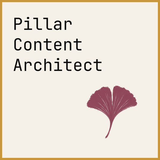 Pillar Content Architect