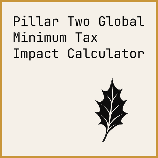 Pillar Two Global Minimum Tax Impact Calculator