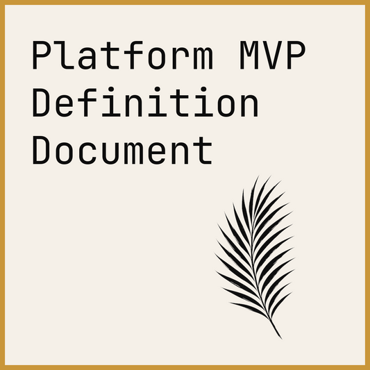 Platform MVP Definition Document