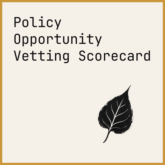 Policy Opportunity Vetting Scorecard