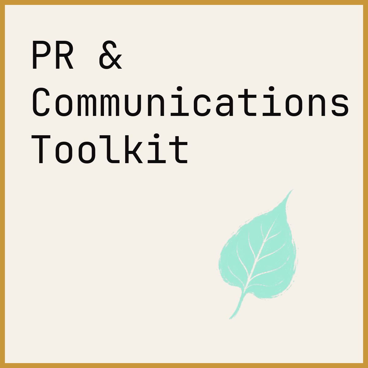 PR & Communications Toolkit