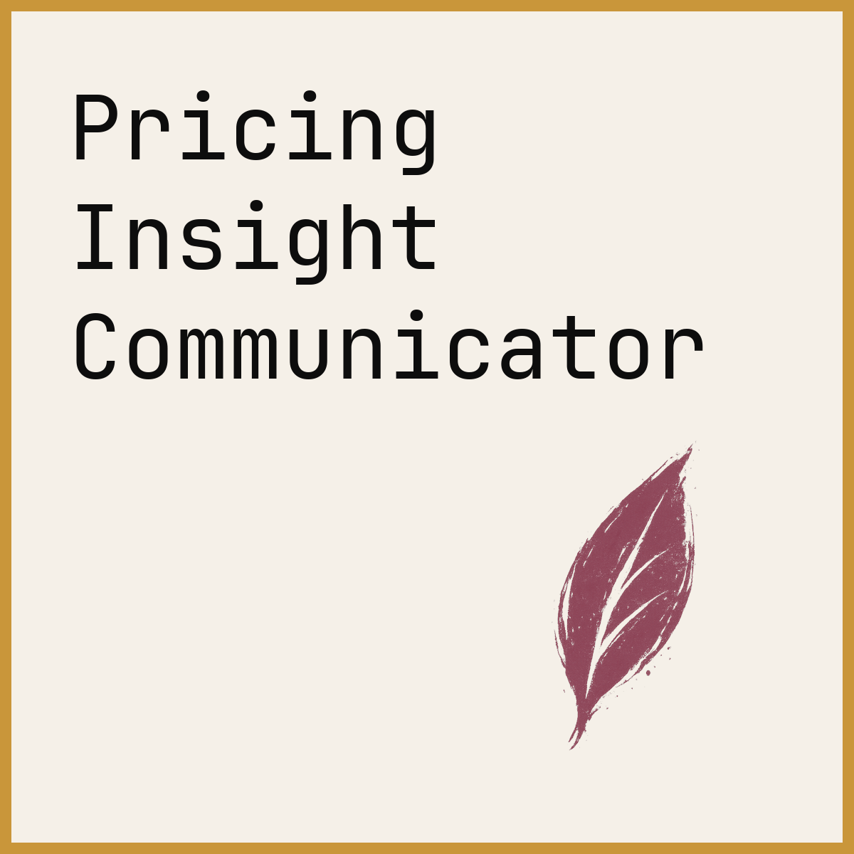 Pricing Insight Communicator