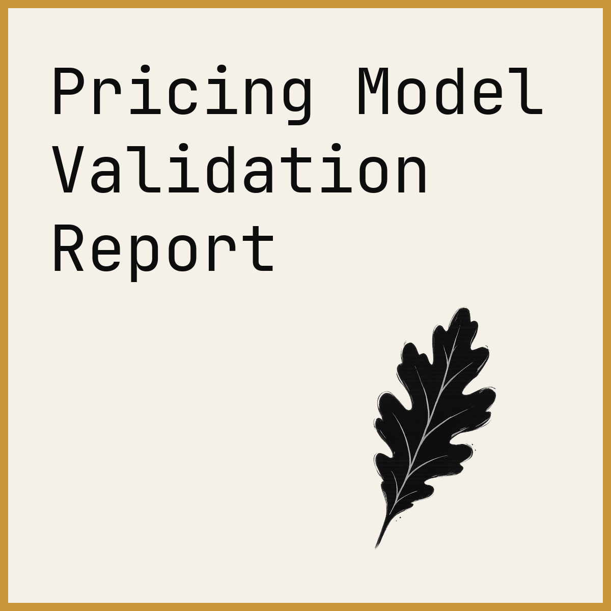 Pricing Model Validation Report