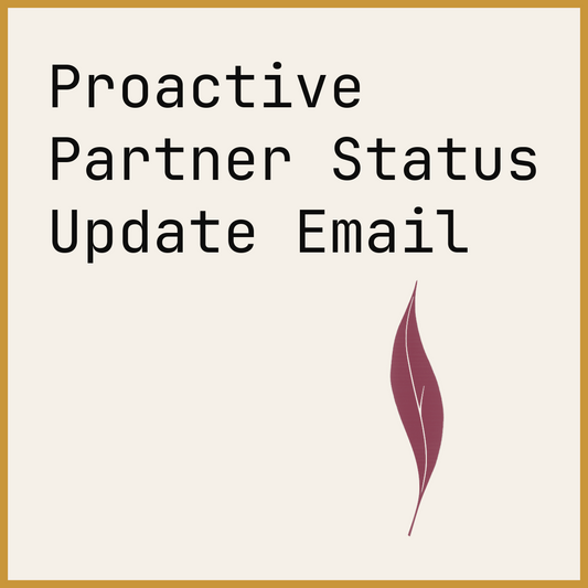 Proactive Partner Status Update Email