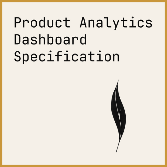 Product Analytics Dashboard Specification