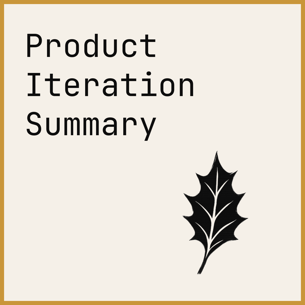 Product Iteration Summary