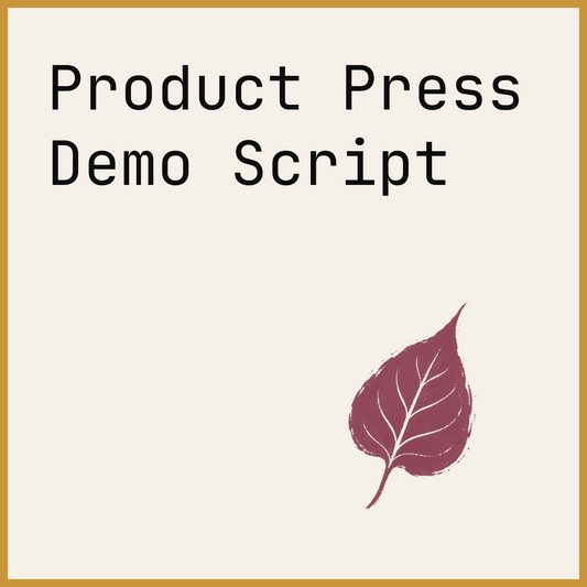 Product Press Demo Script
