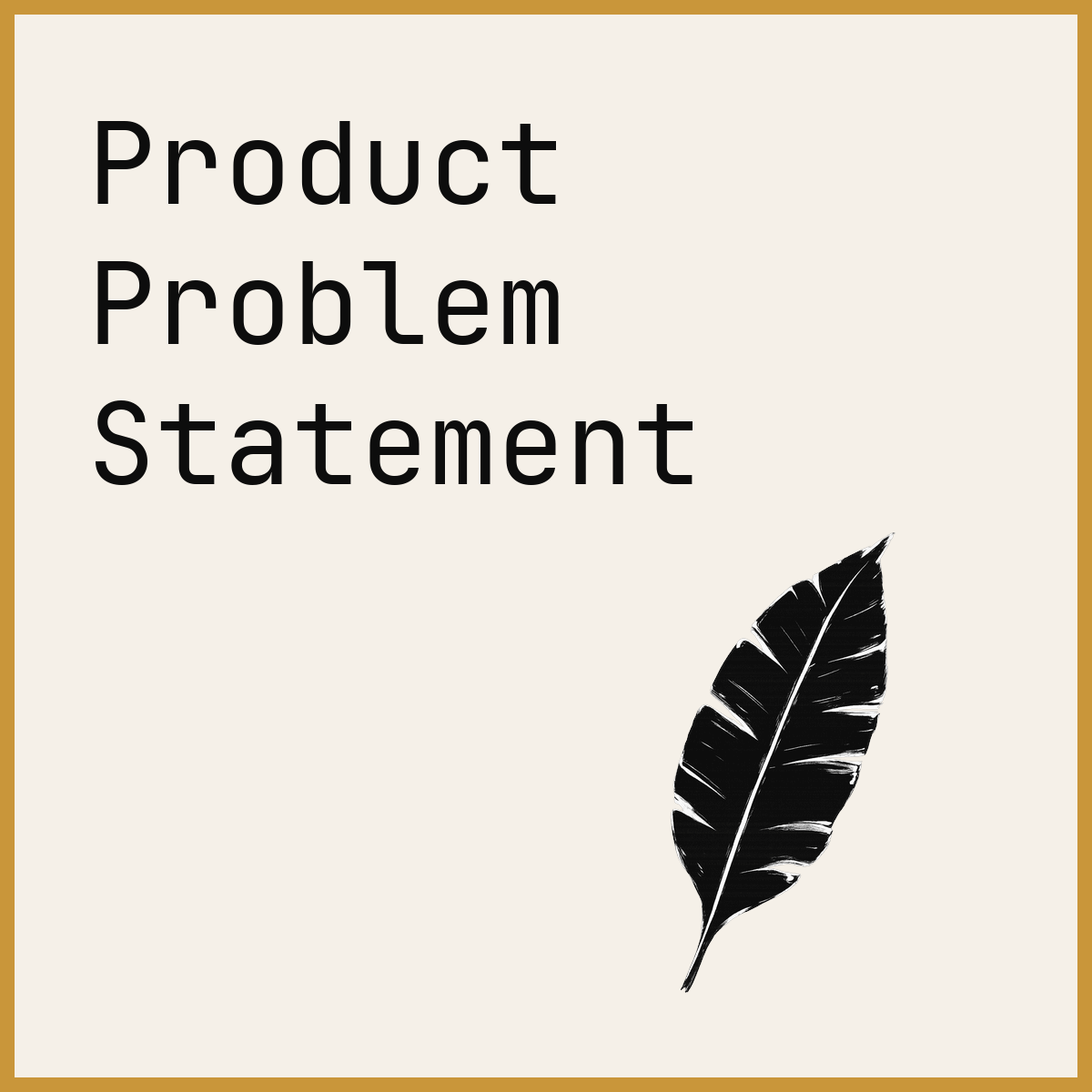 Product Problem Statement