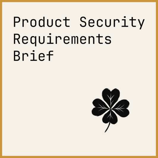Product Security Requirements Brief