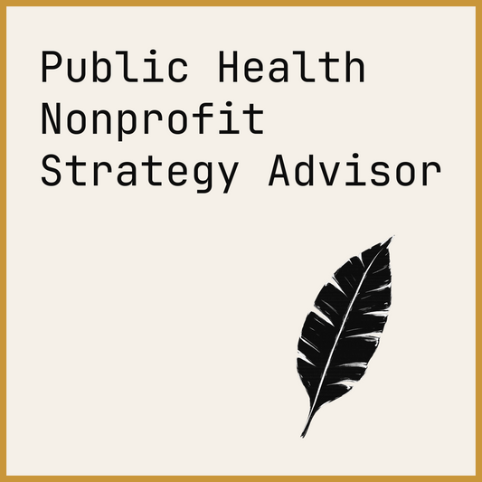 Public Health Nonprofit Strategy Advisor