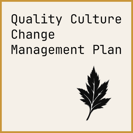 Quality Culture Change Management Plan