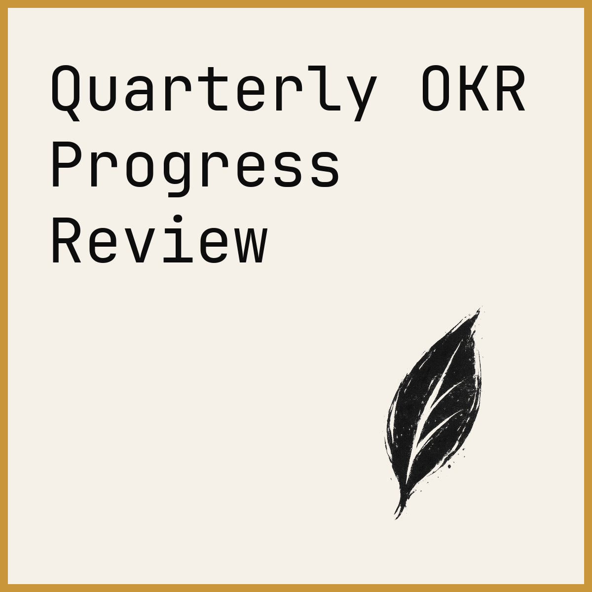 Quarterly OKR Progress Review