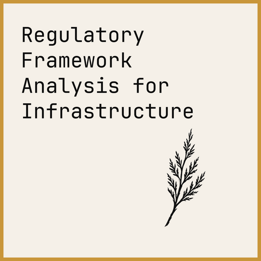 Regulatory Framework Analysis for Infrastructure