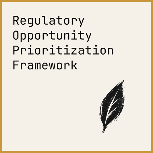 Regulatory Opportunity Prioritization Framework