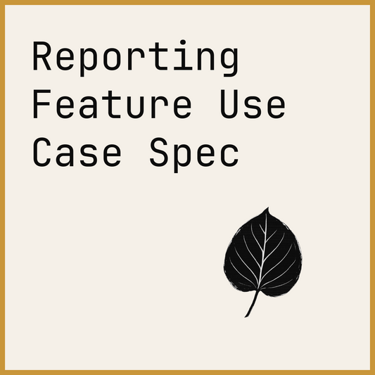 Reporting Feature Use Case Spec
