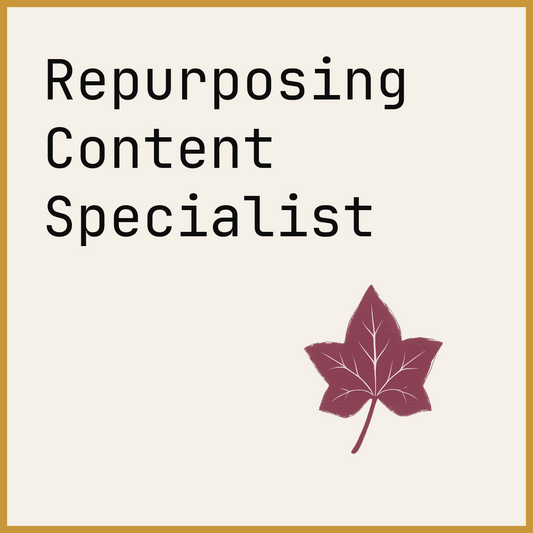 Repurposing Content Specialist