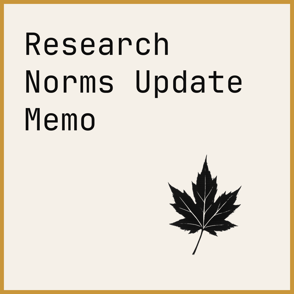 Research Norms Update Memo