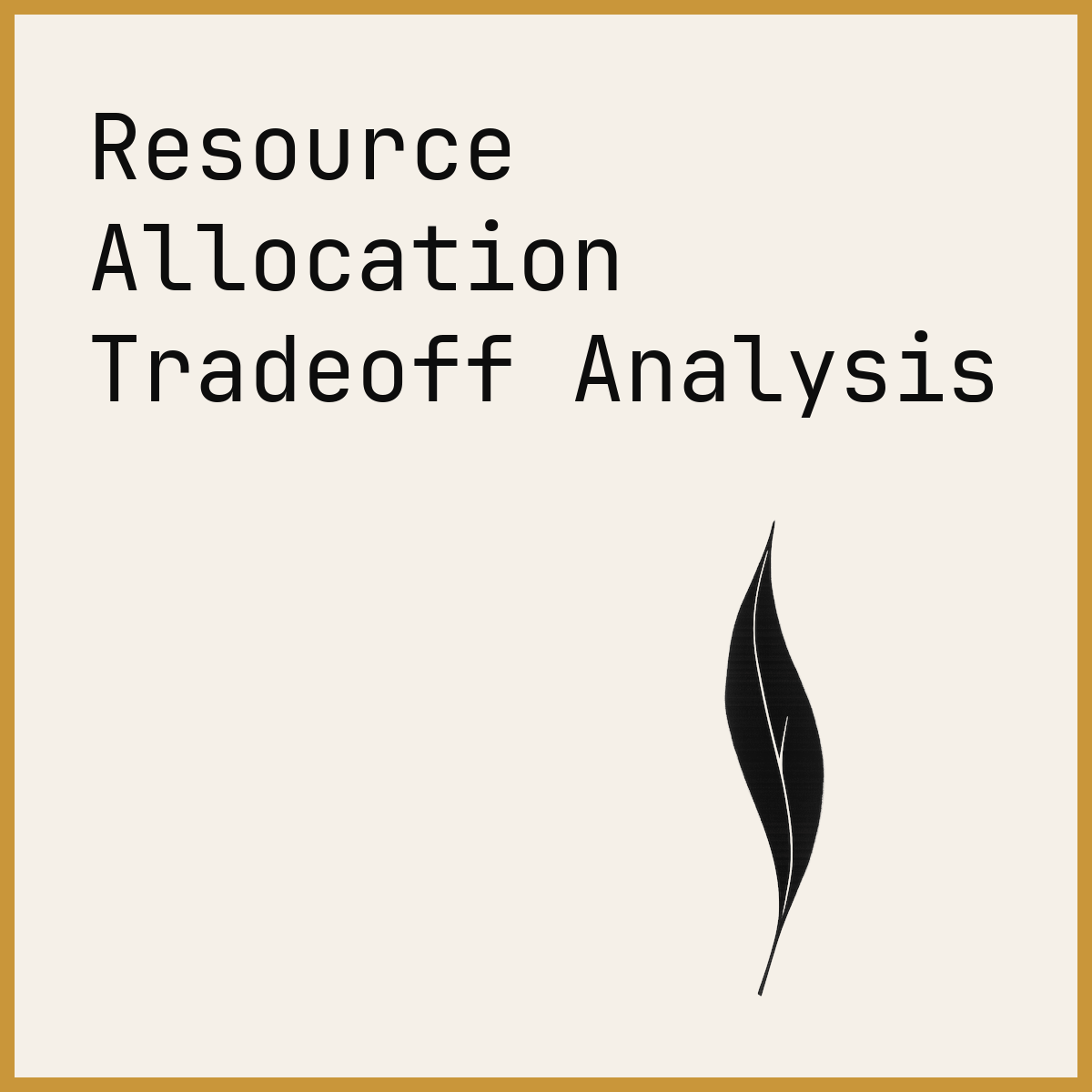 Resource Allocation Tradeoff Analysis