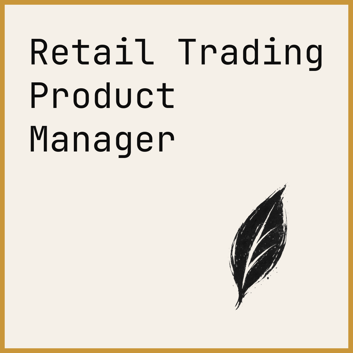 Retail Trading Product Manager