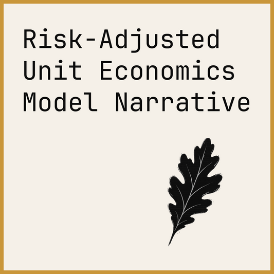 Risk-Adjusted Unit Economics Model Narrative
