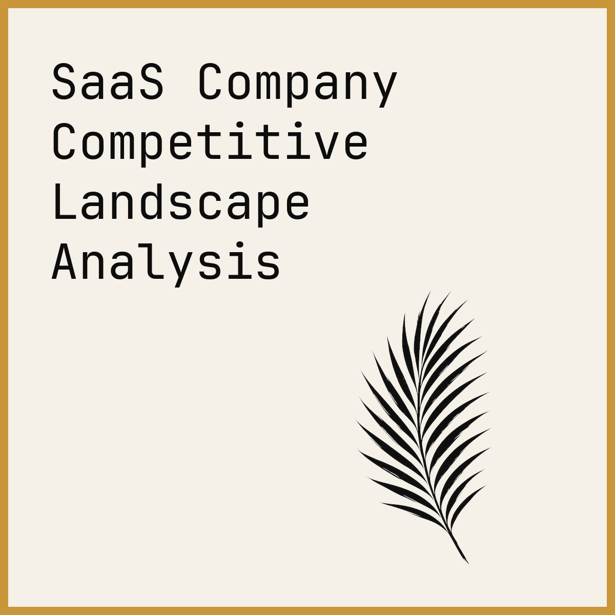 SaaS Company Competitive Landscape Analysis