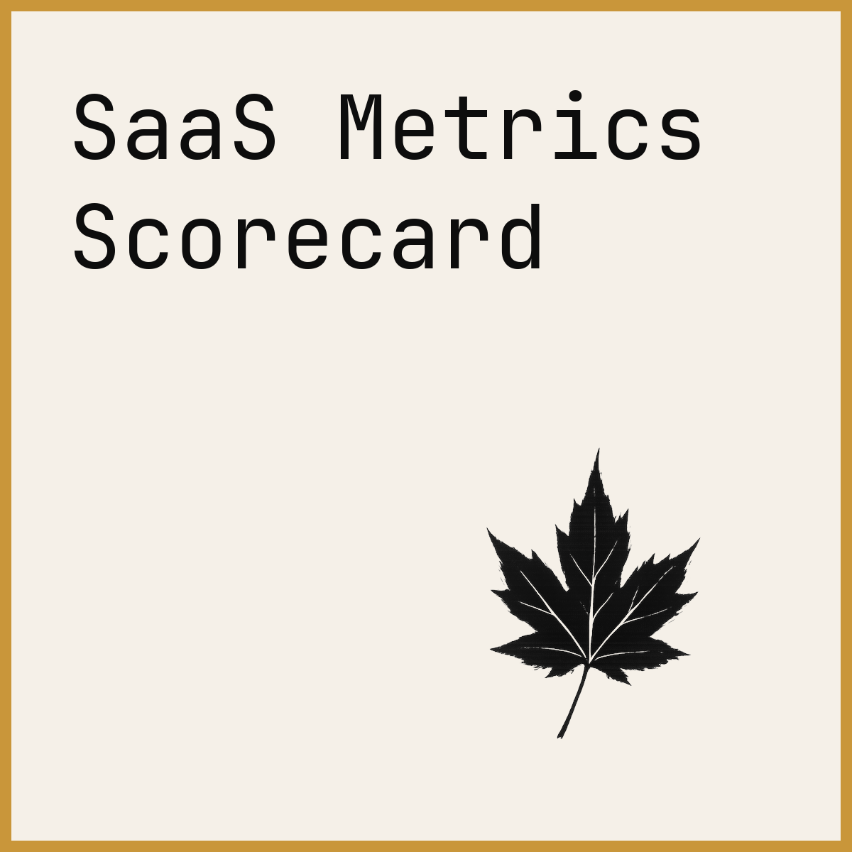 SaaS Metrics Scorecard