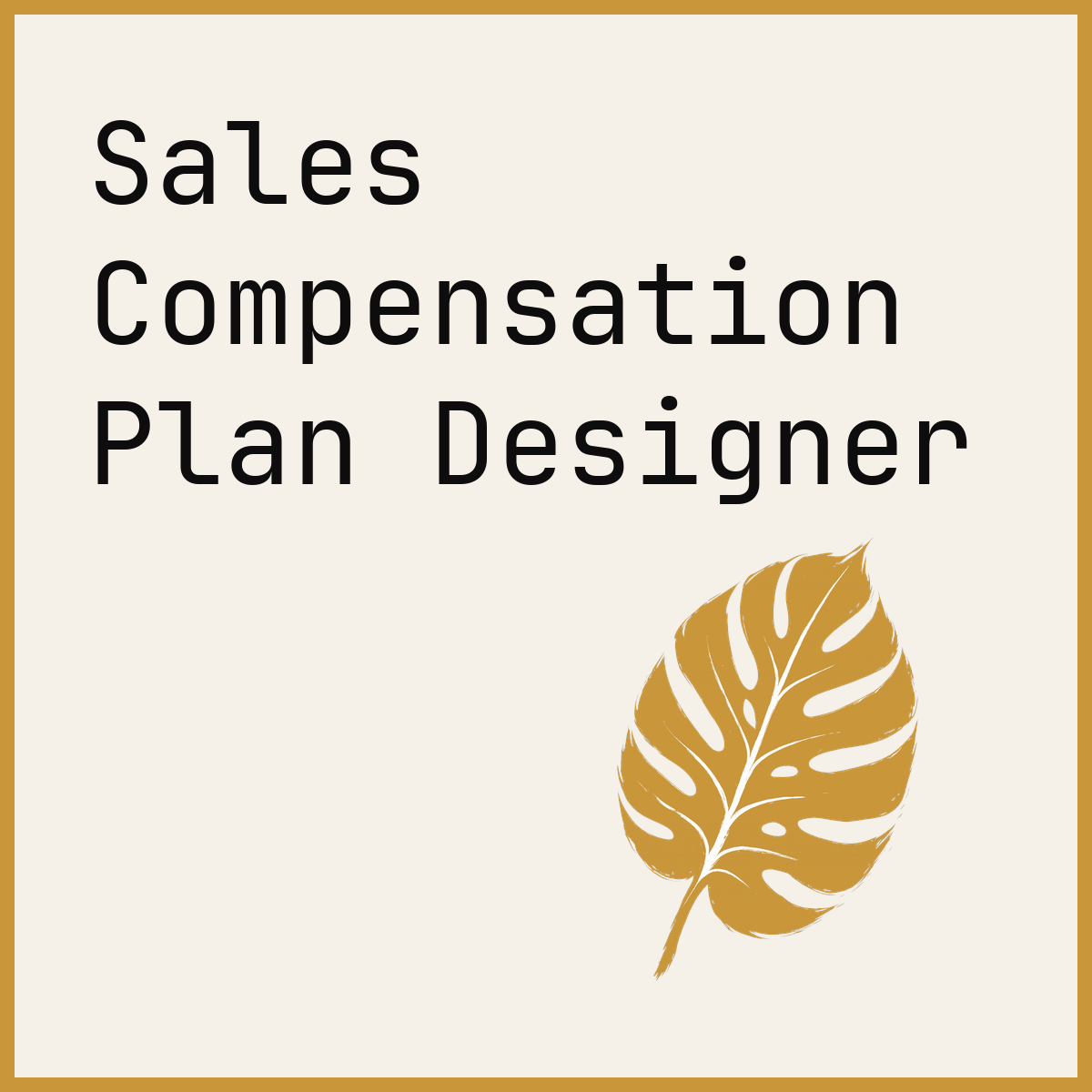 Sales Compensation Plan Designer