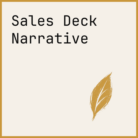 Sales Deck Narrative