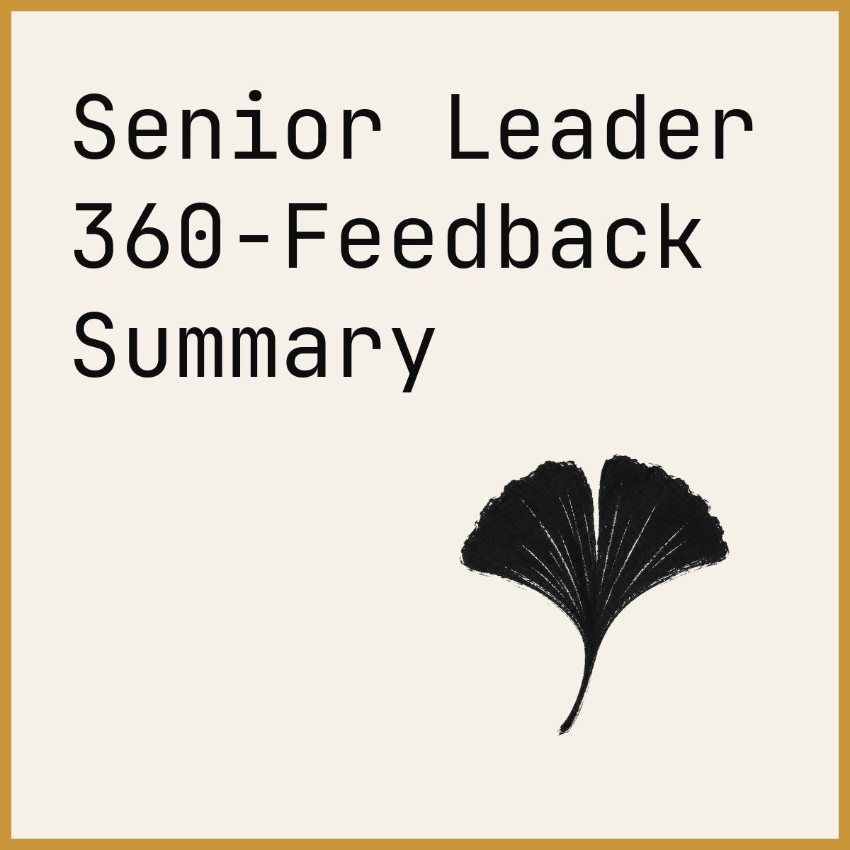 Senior Leader 360-Feedback Summary