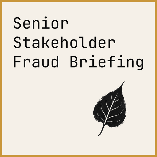 Senior Stakeholder Fraud Briefing