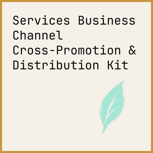 Services Business Channel Cross-Promotion & Distribution Kit