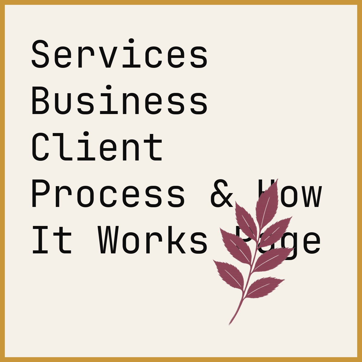 Services Business Client Process & How It Works Page