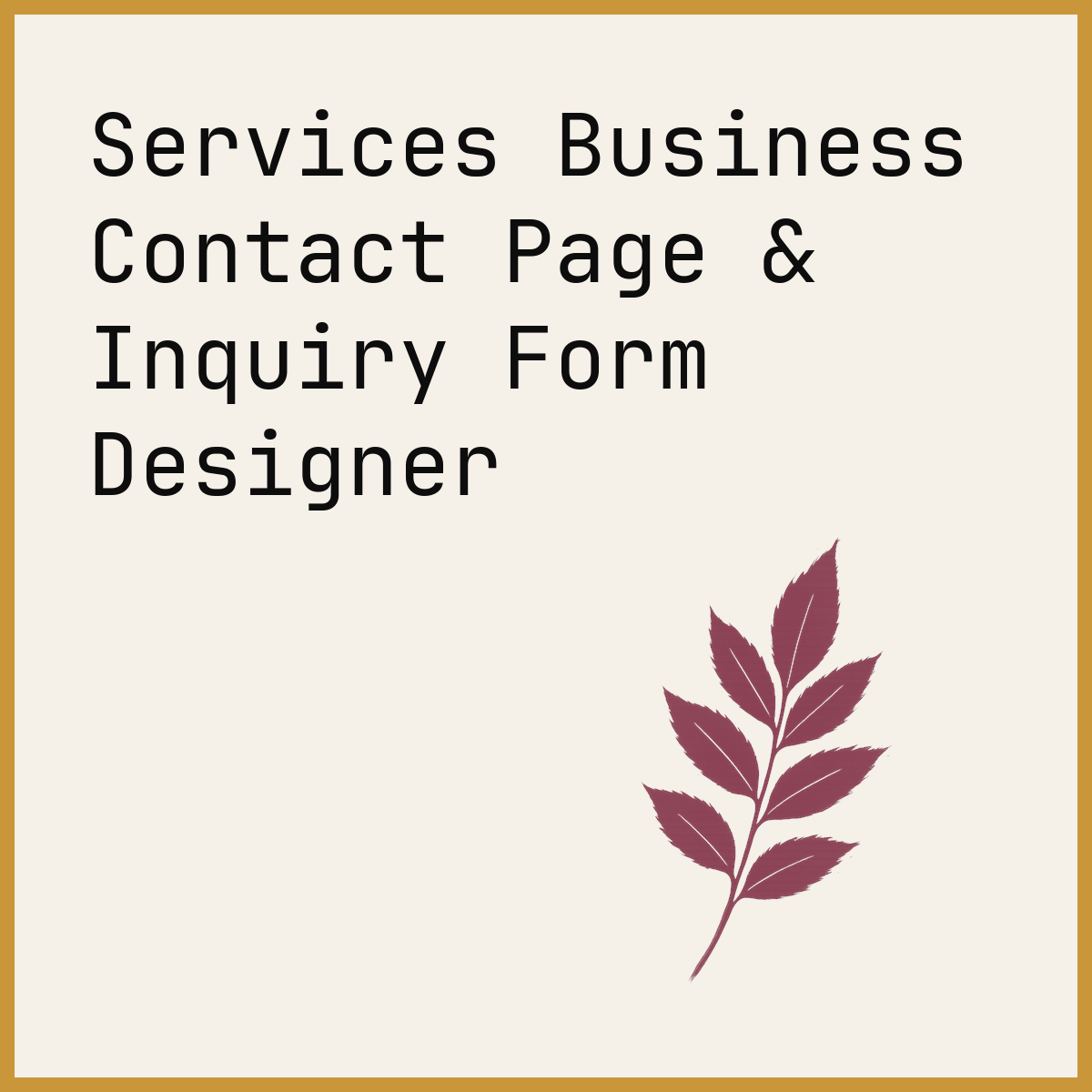Services Business Contact Page & Inquiry Form Designer