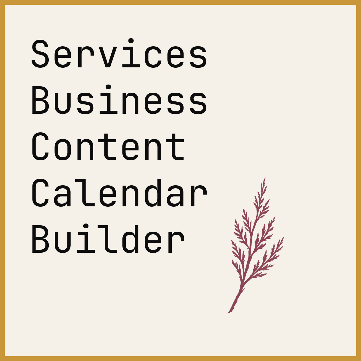 Services Business Content Calendar Builder