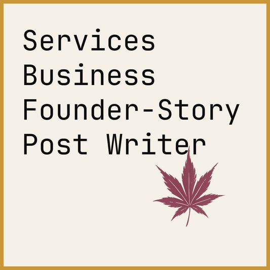 Services Business Founder-Story Post Writer
