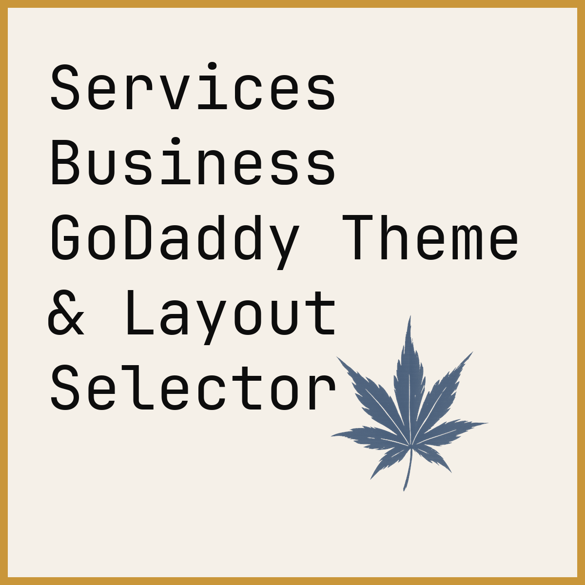 Services Business GoDaddy Theme & Layout Selector
