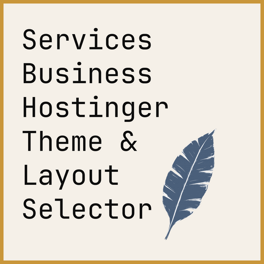 Services Business Hostinger Theme & Layout Selector