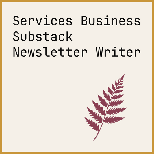 Services Business Substack Newsletter Writer