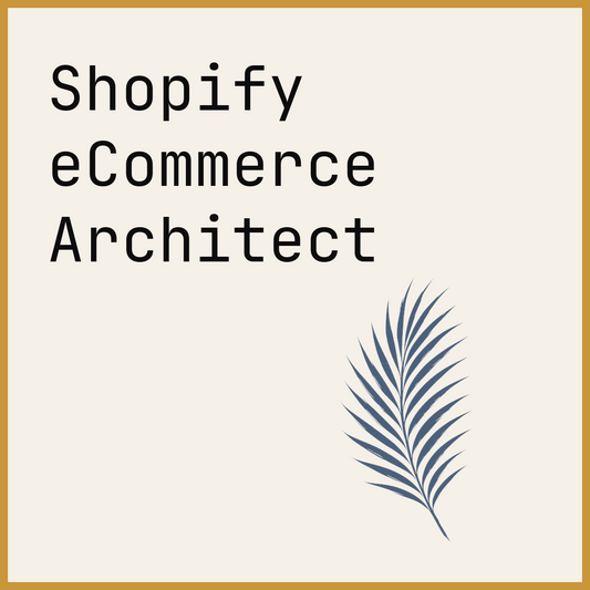 Shopify eCommerce Architect