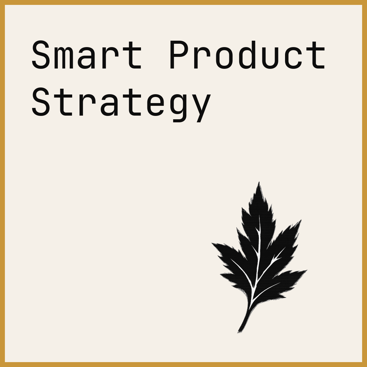 Smart Product Strategy