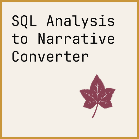 SQL Analysis to Narrative Converter