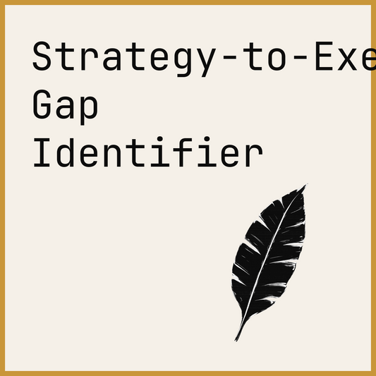 Strategy-to-Execution Gap Identifier