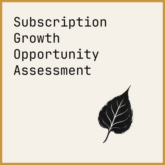 Subscription Growth Opportunity Assessment