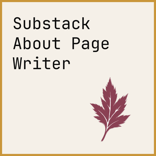Substack About Page Writer