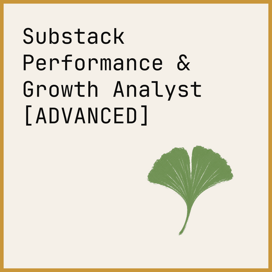 Substack Performance & Growth Analyst [ADVANCED]